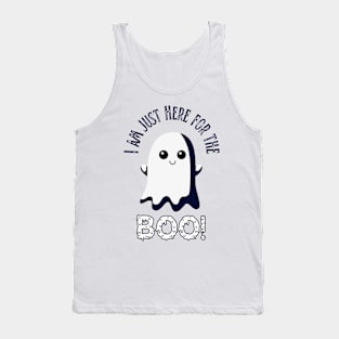 I am just here for the boo ! Halloween costume | Light colors Tank Top